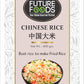 Future Foods Chinese Rice, Fried Rice - 400 gram