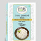 Future Foods Jasmine Rice | Thai fragrant rice | Packed with Phytonutrients | Enhances Fiber Intake | Beneficial for Diabetic Patients | Product of Thailand | 900g