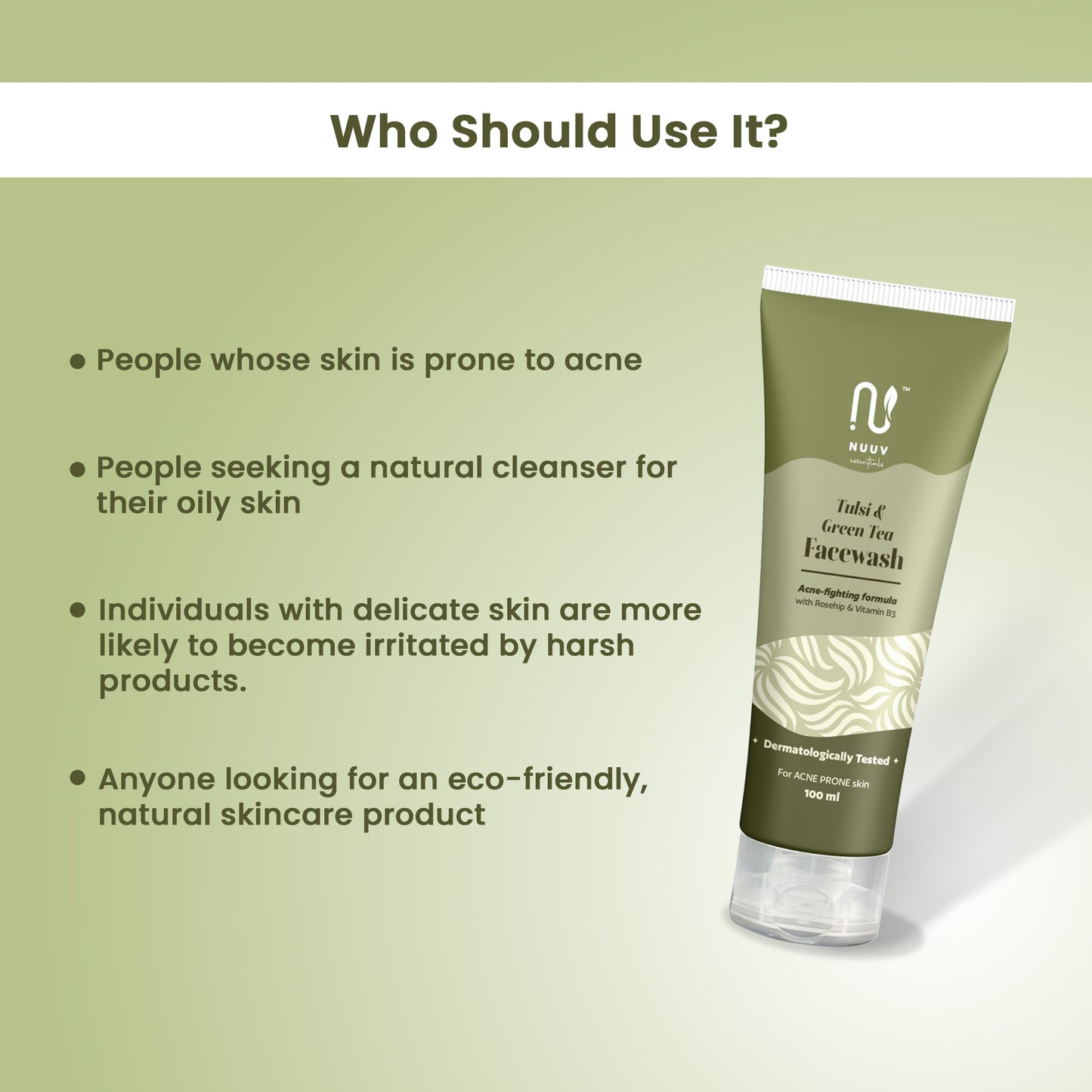 Nuuv Essentials Tulsi & Green Tea Face Wash | Natural Cleansing with Acne-Fighting Formula | Enriched with Vitamin B3 & Rosehip Extract | For All Skin Types | Removes Dirt, Oil & Impurities | 100 ml